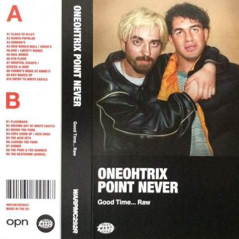 Oneohtrix Point Never - Good Time... Raw - CS - Warp Records - WARPMC292R