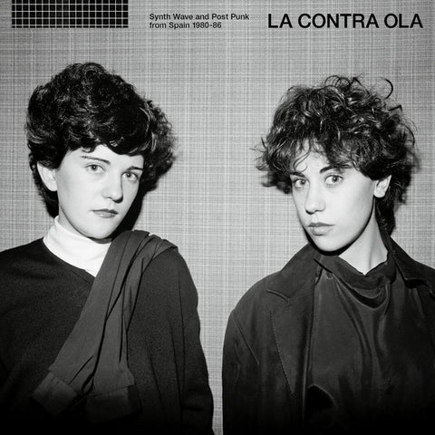 VA - La Contra Ola - Synth Wave and Post Punk From Spain 1980-86 - 2xLP - Les Disques Bongo Joe - BJR 015