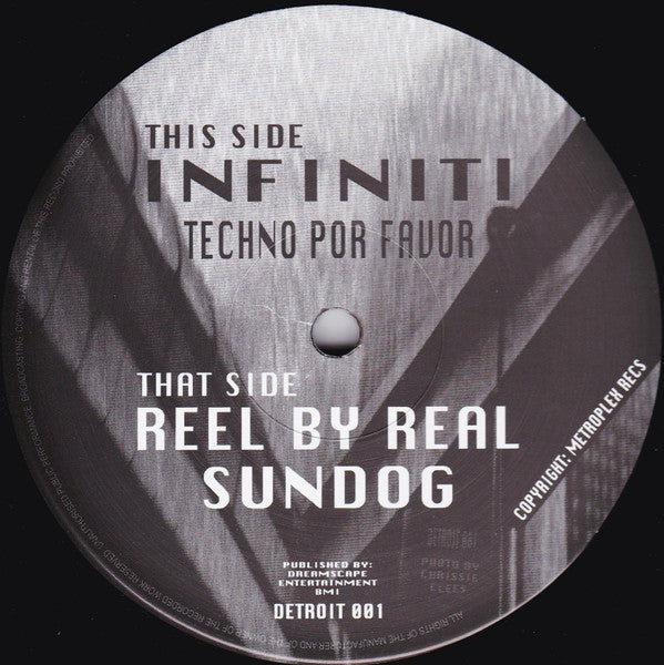 Infiniti / Reel By Real - Techno Por Favor / Sundog - 12" - Preservation Sound - DETROIT 001