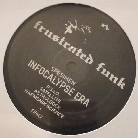 Spesimen - Infocalypse Era - 12" - Frustrated Funk - FR042