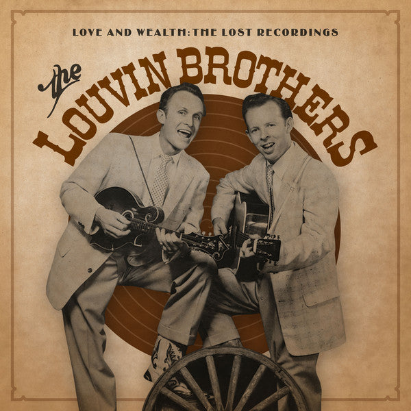 The Louvin Brothers - Love & Wealth: The Lost Recordings - 2xLP - Modern Harmonic - MH-8038