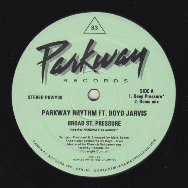 Parkway Rhythm ft. Boyd Jarvis - Broad St. Pressure - 12" - Parkway Records - PKWY08