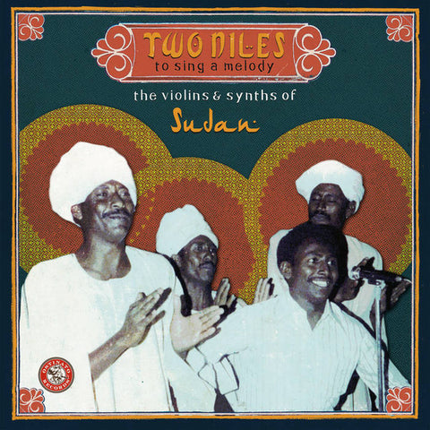 VA - Two Niles to Sing a Melody: The Violins & Synths of Sudan - 3xLP - Ostinato Records - OSTLP005