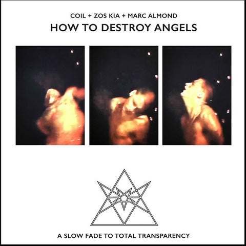 Coil + Zos Kia + Marc Almond - How To Destroy Angels - LP - Cold Spring - CSR263LP