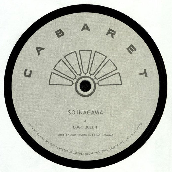 So Inagawa - Logo Queen - 12" - Cabaret Recordings - CABARET 001