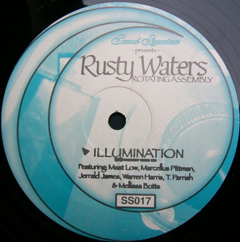 Rotating Assembly - Rusty Waters - 12" - Sound Signature - SS017