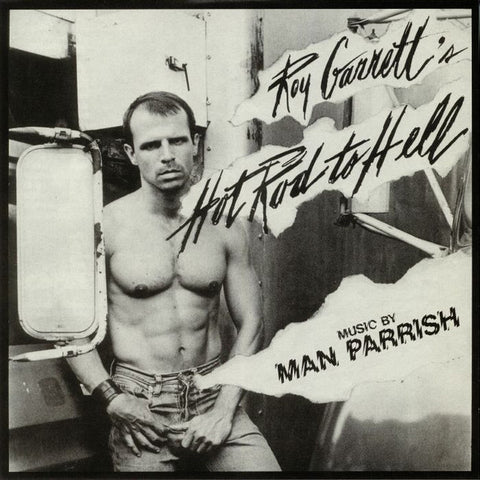 Roy Garrett & Man Parrish - Hot Rod To Hell - LP - Dark Entries - DE-240