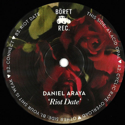 Daniel Araya - Riot Date - 12" - Börft Records - Börft164