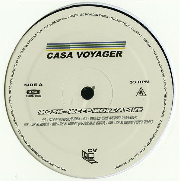 Kosh - Keep Hope Alive - 12" - Casa Voyager - CSV05