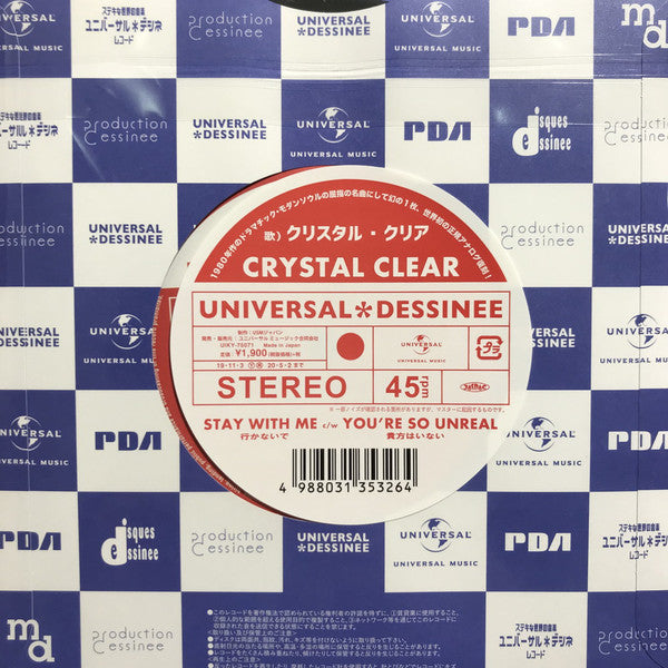 Crystal Clear - Stay With Me - 7" - Universal Dessinee - UIKY-75071