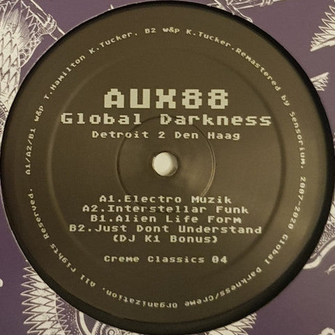 Aux 88 – Global Darkness - 12" - Crème Classics – Creme Classics 04