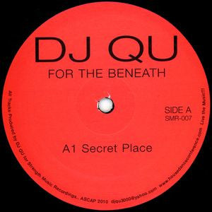 DJ Qu - For The Beneath - 12" - Strength Music Recordings - SMR-007