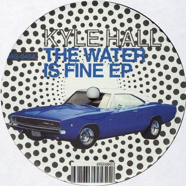 Kyle Hall - The Water Is Fine EP - 12" - Moods & Grooves - MG-045