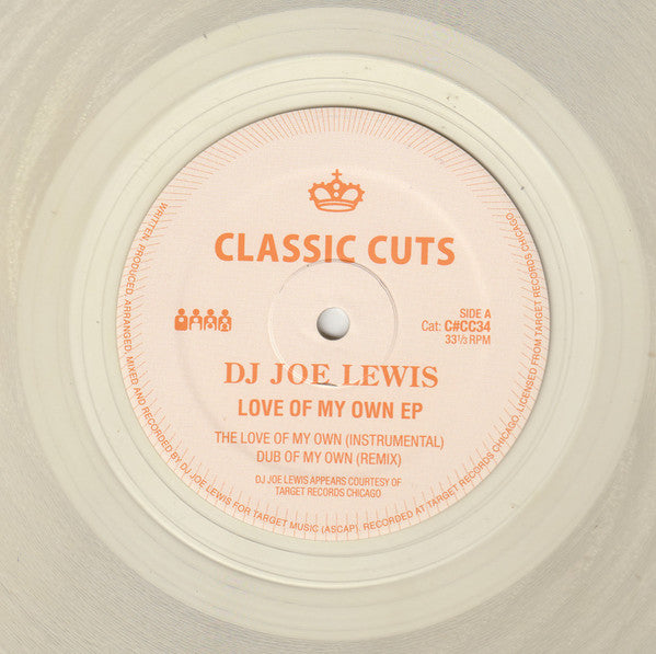 DJ Joe Lewis - Love of My Own EP - 12" - Clone Classic Cuts - C#CC034