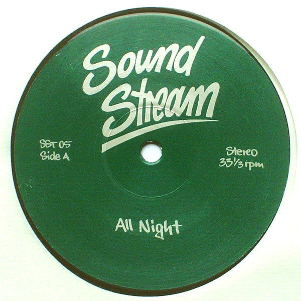 Sound Stream - All Night - 12" -  Sound Stream - SST 05