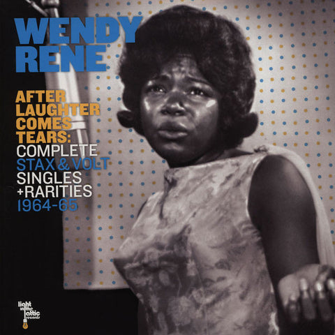 Wendy Rene - After Laughter Comes Tears: Complete Stax & Volt Singles + Rarities 1964-1965 - 2xLP - Light In The Attic - LITA 080
