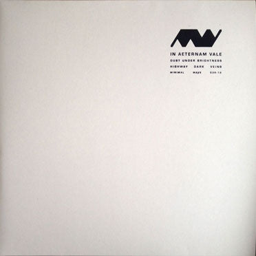 In Aeternam Vale - Dust Under Brightness - 12" - Minimal Wave - MW036-12