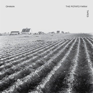 Ohama - The Potato Farm Tapes - LP - Minimal Wave - MW038