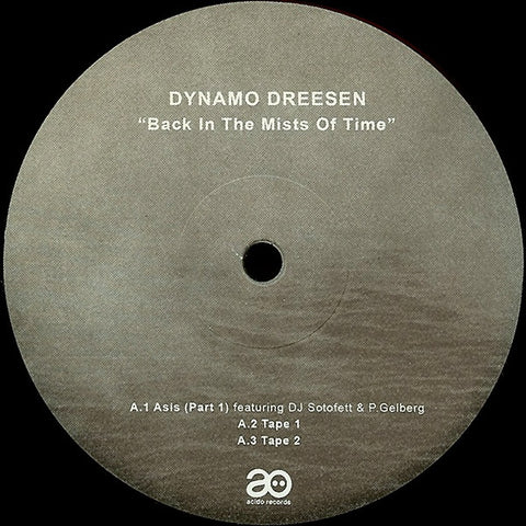 Dynamo Dreesen - Back in the Mists of Time - 12" - acido 011