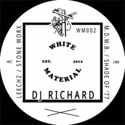 DJ Richard - Leech2 - 12" - White Material - WM002