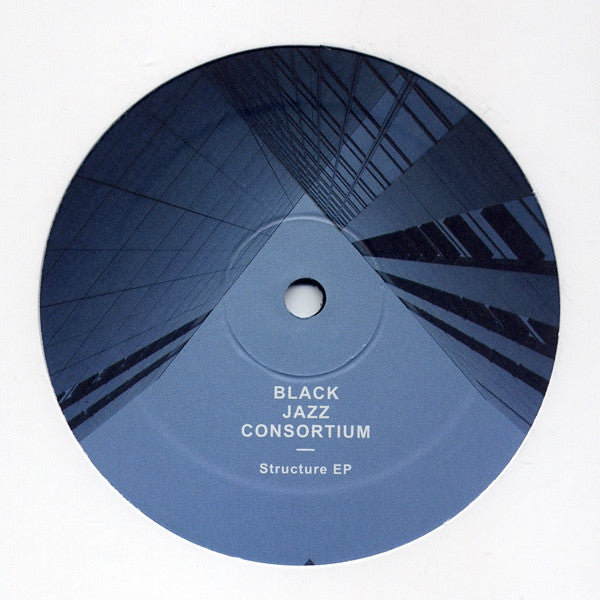 Black Jazz Consortium - Structure EP - 12" - Soul People Music - SPM018