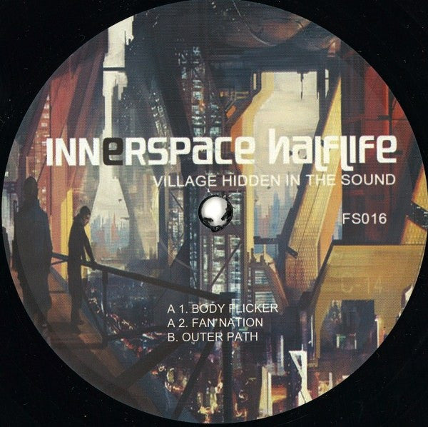 Innerspace Halflife - Village Hidden In The Sound - Finale Sessions - FS016