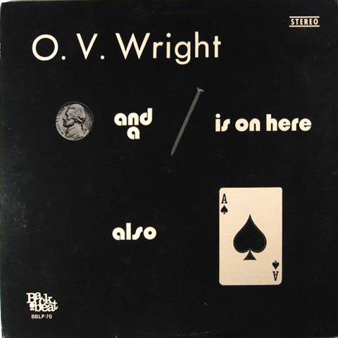 O.V. Wright ‎- A Nickel & A Nail & The Ace Of Spades - LP - Real Gone Music - RGM-1272
