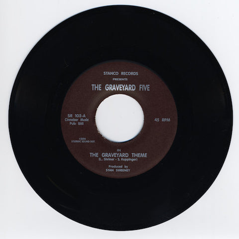 The Graveyard Five - The Graveyard Theme - 7" - Stanco Records - SR-102