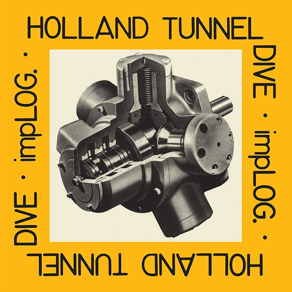 ImpLOG - Holland Tunnel Drive - 12" - Dark Entries - DE-074