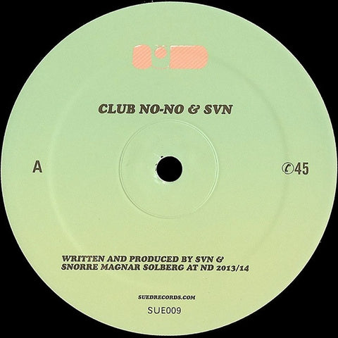 Club No-No & SVN - Club No-No & SVN - 12" - SUED - SUE009