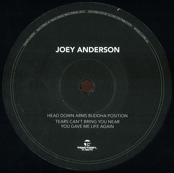Joey Anderson - Head Down Arms Buddha Position - 12" - Tanstaafl Planets - TANSPLAN 005