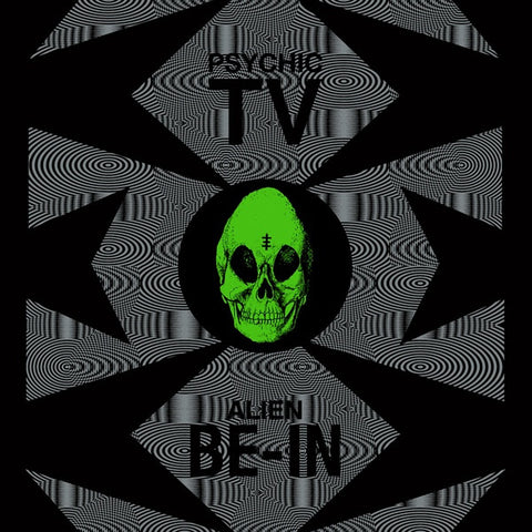 Psychic TV - Alien Be-in Remix - 12" - Dark Entries - DE-079