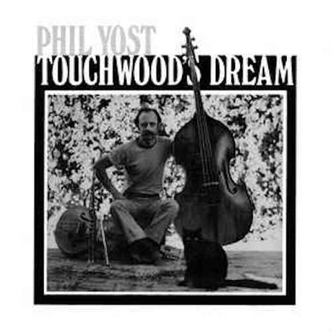 Phil Yost - Touchwood's Dream - LP - Not On Label - PYTD