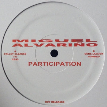 Miguel Alvarino - Participation - LP - Hot Releases - HOT-41