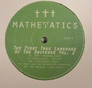 VA - The First True Language of the Universe Volume 2 - 12" -  Mathematics Recordings - MATH 079