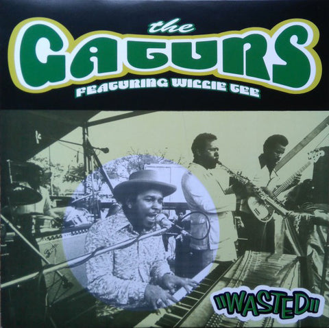 The Gaturs Featuring Willie Tee - Wasted - LP - Funky Delicacies - DEL LP 0001
