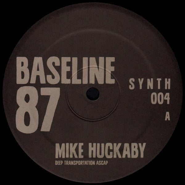 Mike Huckaby - Baseline 87 - 12" - S Y N T H - SYNTH 004