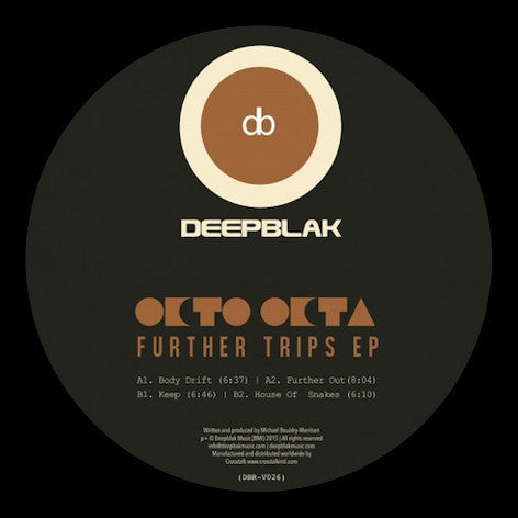 Octo Octa - Further Trips - 12" -  Deepblak - DBR-V026