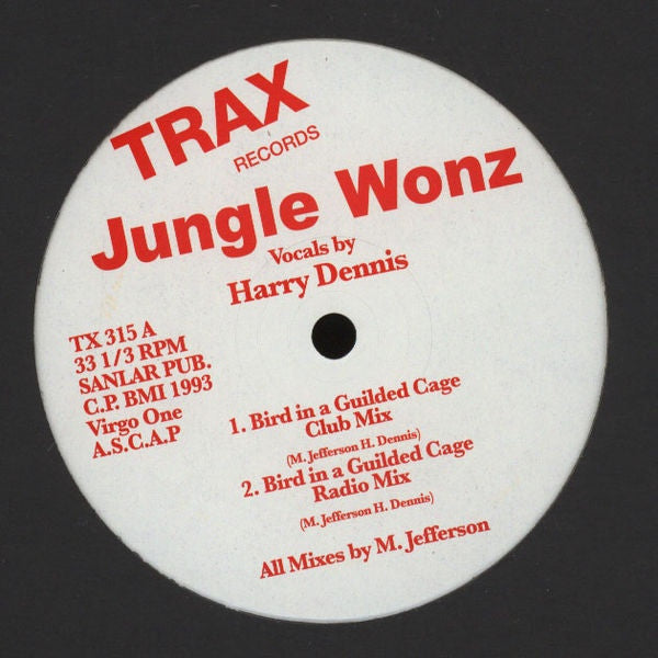 Jungle Wonz - Bird In A Guilded Cage - Trax Records - TX 315