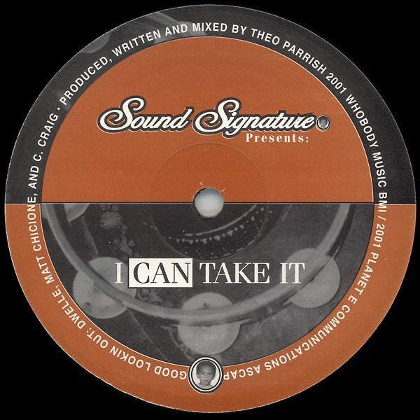 Theo Parrish - I Can Take It - 12" -  Sound Signature - SS010