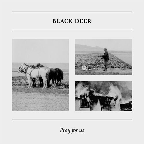 Black Deer - Pray For Us - 12" - No 'Label' - RHD 023DEER2