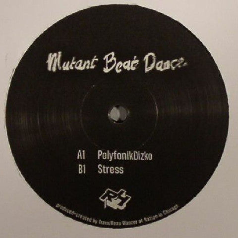 Mutant Beat Dance - PolyfonikDizko - 12" - Rush Hour - RHM 012