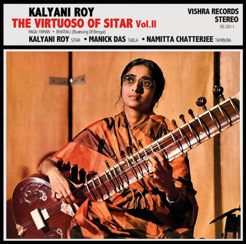 Kalyani Roy - The Virtuoso Of Sitar Vol. II - Vishra Records ‎- VS-2011