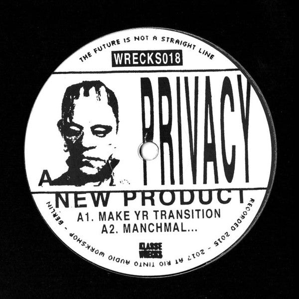 Privacy - New Product EP - 12" - Klasse Wrecks - WRECKS018