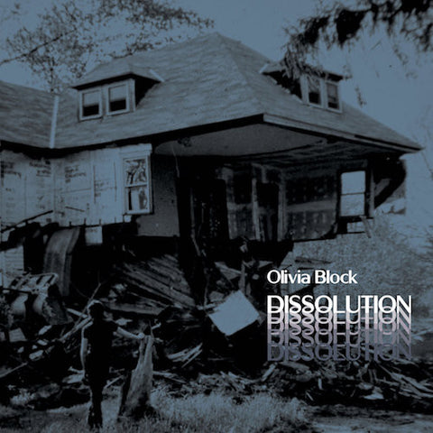 Olivia Block - Dissolution - LP - Glistening Examples - GLEX1603