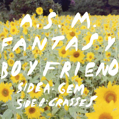 A.S.M. - Fantasy Boyfriend - 7" - Psychic Hotline - PSY-003