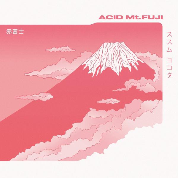 Susumu Yokota - Acid Mt. Fuji - 2xLP - Midgar - MDGEM01