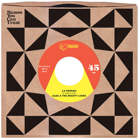 Alba & The Mighty Lions - La Verdad - 7" - Names You Can Trust - NYCT-7041