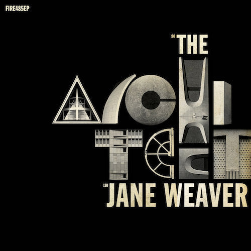 Jane Weaver - The Architect - 12" - FIRE - FIRE485EP