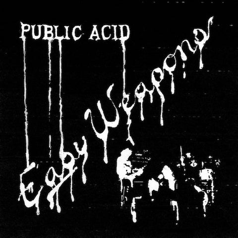 Public Acid - Easy Weapon - LP - 18-0571